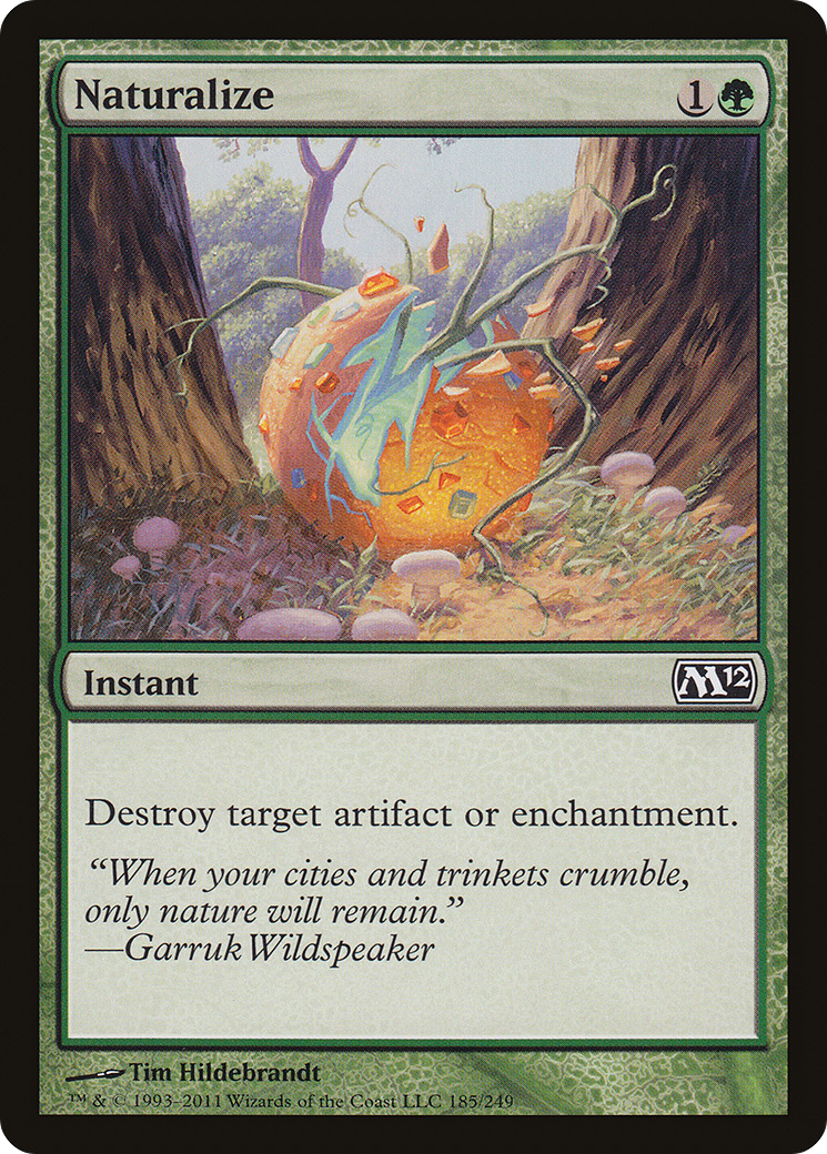 Naturalize [Magic 2012] | Silver Goblin