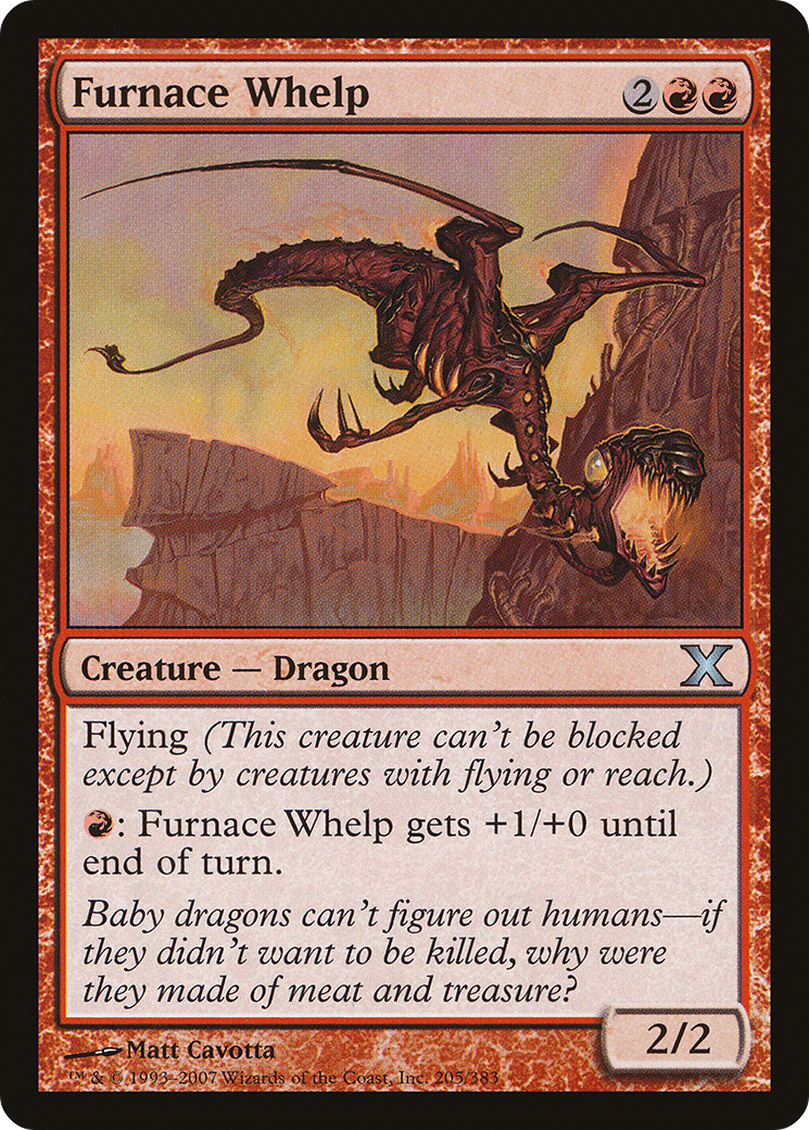 Furnace Whelp (205) - Tenth Edition