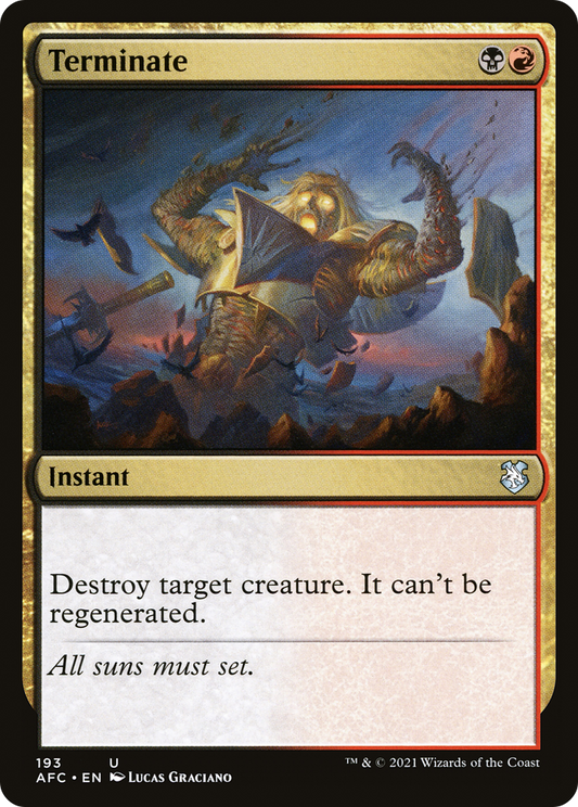 Terminate [Dungeons & Dragons: Adventures in the Forgotten Realms Commander]
