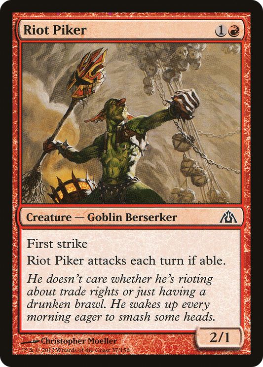 Riot Piker [Dragon's Maze]