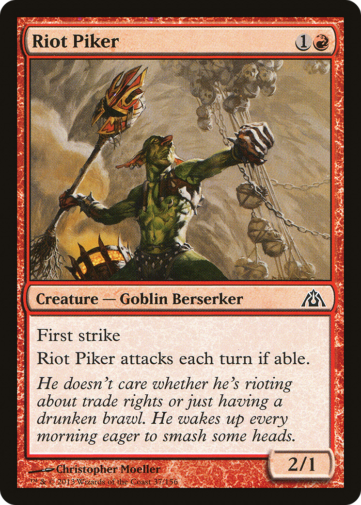 Riot Piker (037) - Dragon's Maze