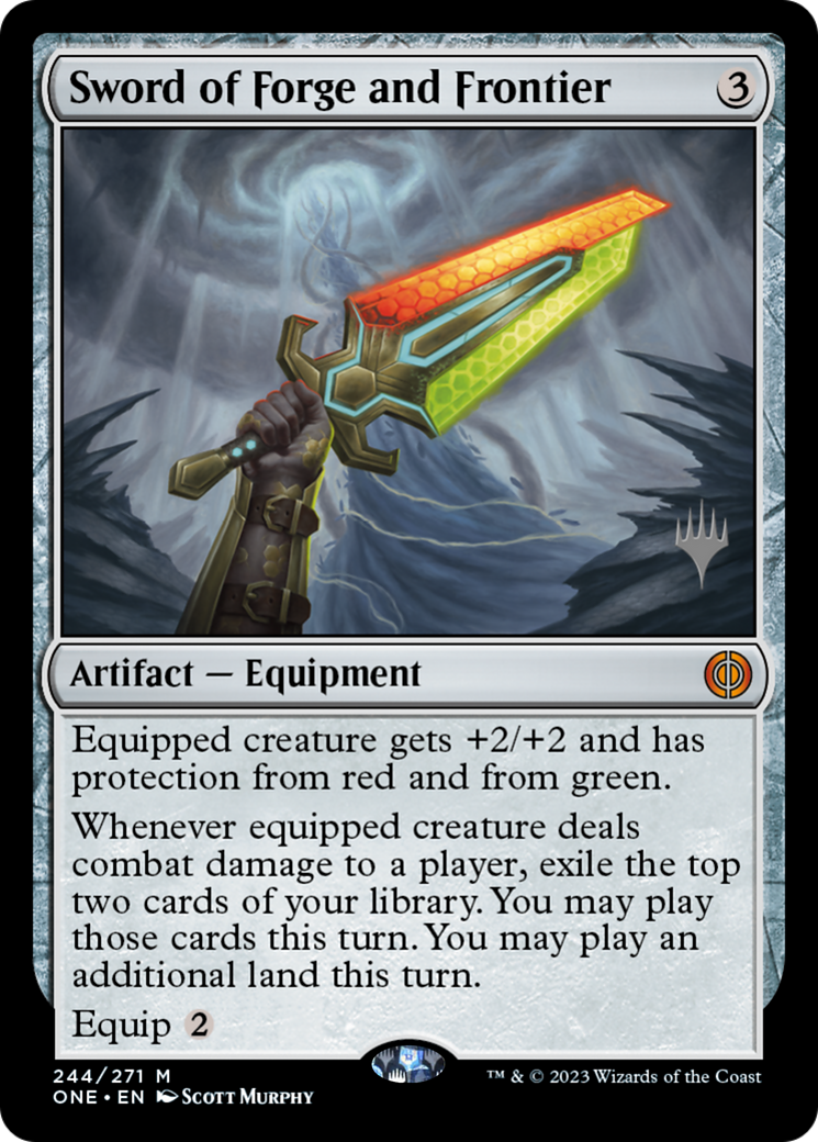 Sword of Forge and Frontier (Promo Pack) [Phyrexia: All Will Be One Promos] Foil