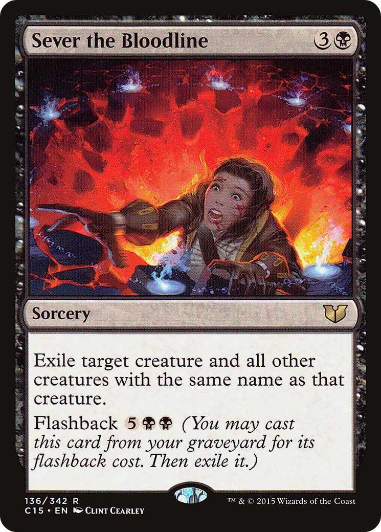 Sever the Bloodline (136) - Commander 2015