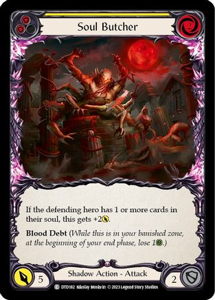 Soul Butcher (Yellow) (DTD182) Rainbow Foil - Dusk till Dawn