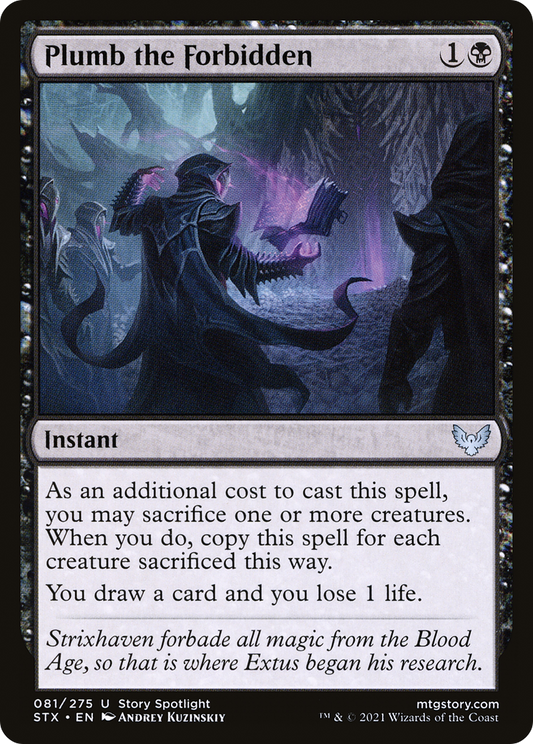 Plumb the Forbidden [Strixhaven: School of Mages] Foil