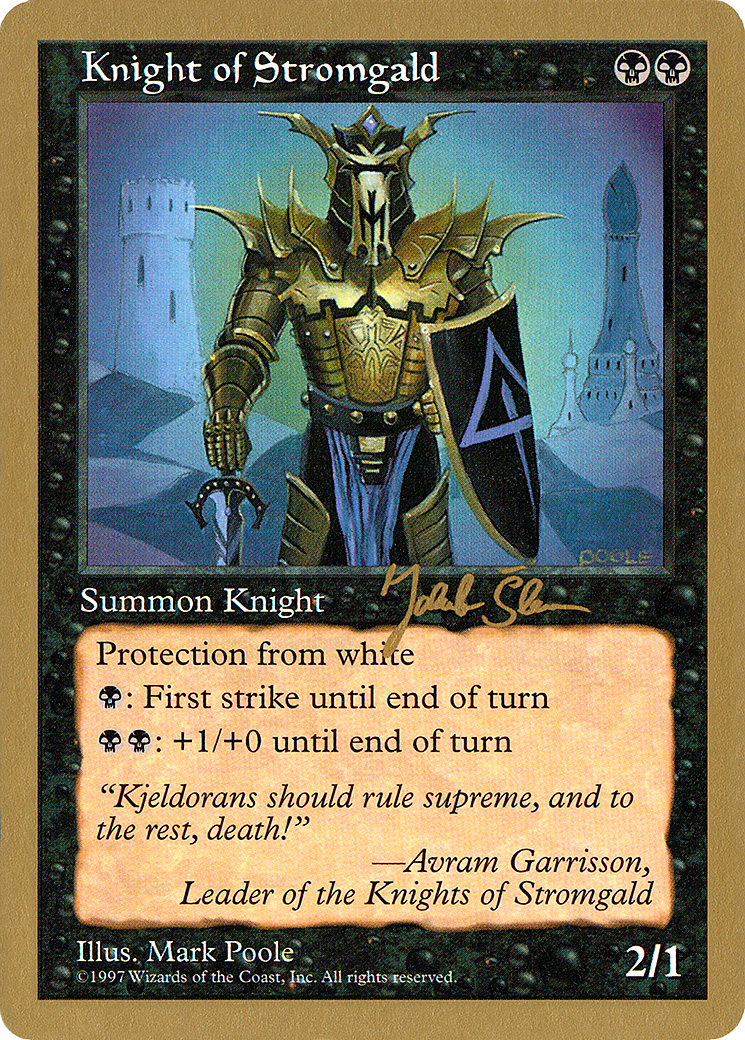 Knight of Stromgald (Jakub Slemr) [World Championship Decks 1997]