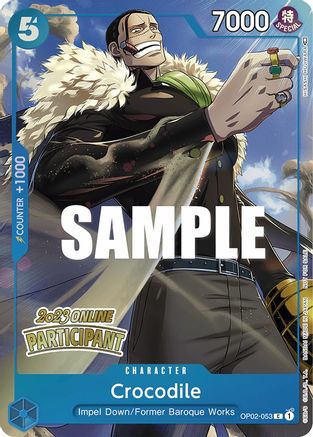 Crocodile (Online Regional 2023) [Participant] Foil (OP02-053) - One Piece Promotion Cards | Silver Goblin