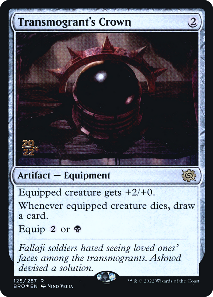 Transmogrant's Crown [The Brothers' War Prerelease Promos]