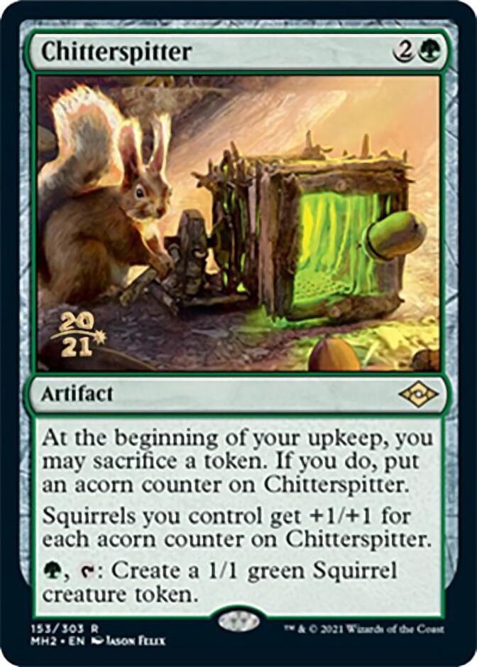 Chitterspitter [Modern Horizons 2 Prerelease Promos] | Silver Goblin