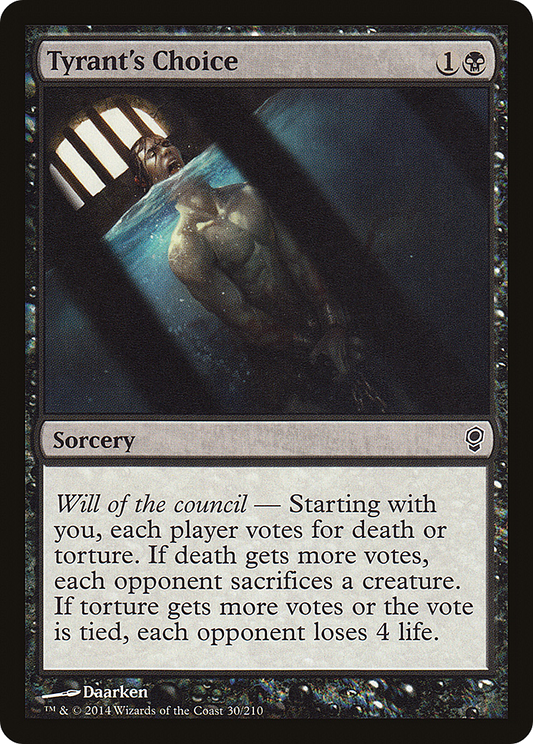 Tyrant's Choice [Conspiracy] Foil