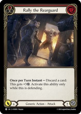 Rally the Rearguard (Red) (KYO010) - Blitz Deck: Heavy Hitters - Kayo