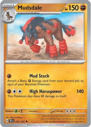 Mudsdale (92) Reverse Holofoil - Temporal Forces