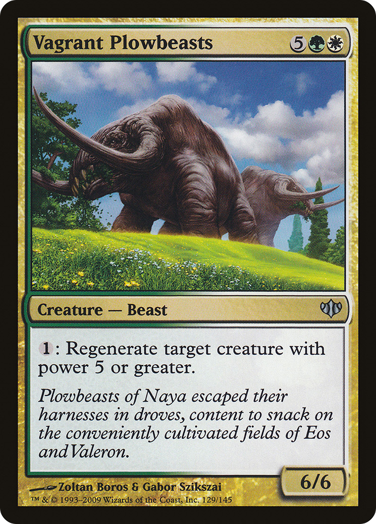 Vagrant Plowbeasts (129) - Conflux