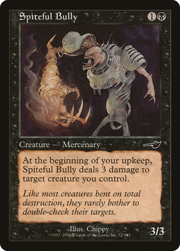 Spiteful Bully [Nemesis] Foil
