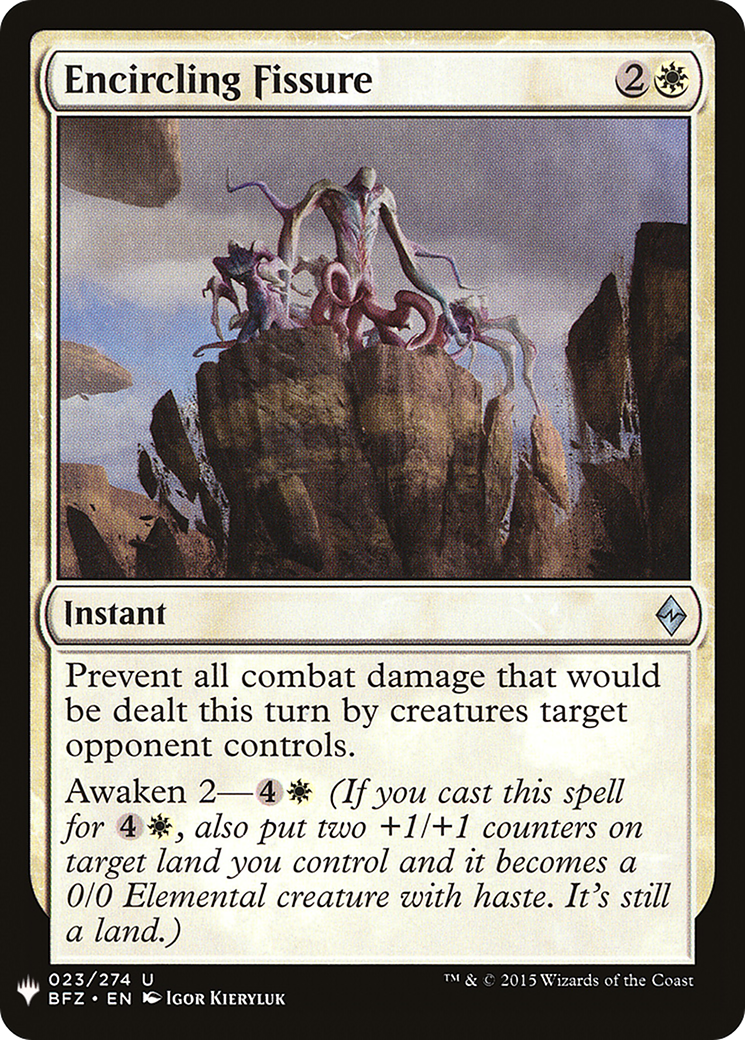 Encircling Fissure (BFZ-23) - The List