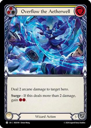Overflow the Aetherwell (Yellow) (ROS199) - Rosetta