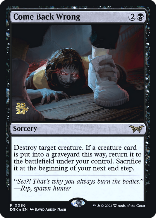 Come Back Wrong (0086) [Duskmourn: House of Horror Prerelease Promos]