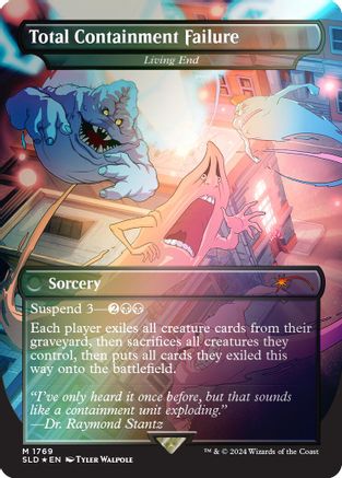 Total Containment Failure – Living End (1769) Foil - Secret Lair Drop Series