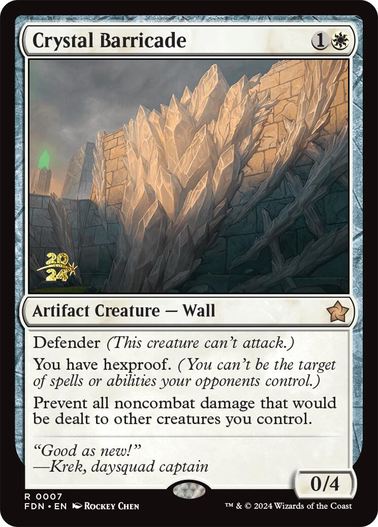 Crystal Barricade [Foundations Prerelease Promos] | Silver Goblin