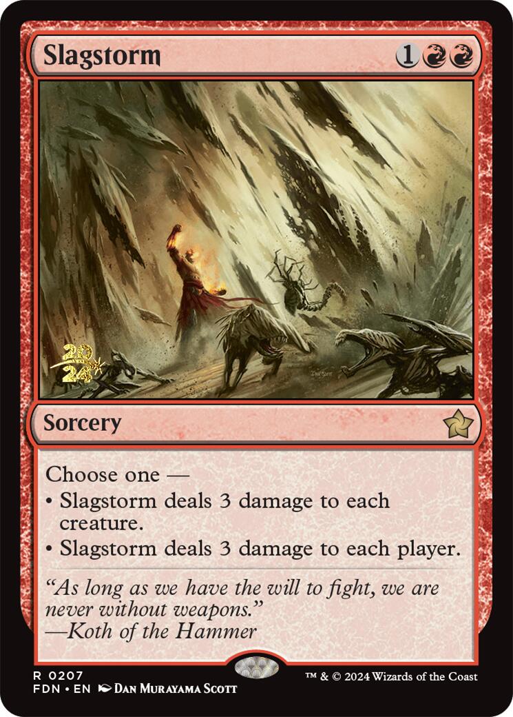 Slagstorm [Foundations Prerelease Promos] | Silver Goblin