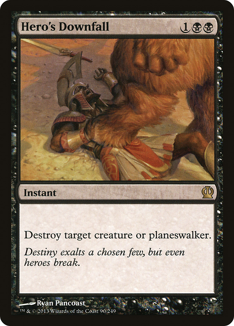Hero's Downfall [Theros] Foil