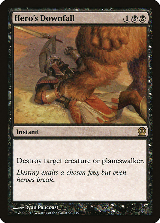 Hero's Downfall [Theros] Foil