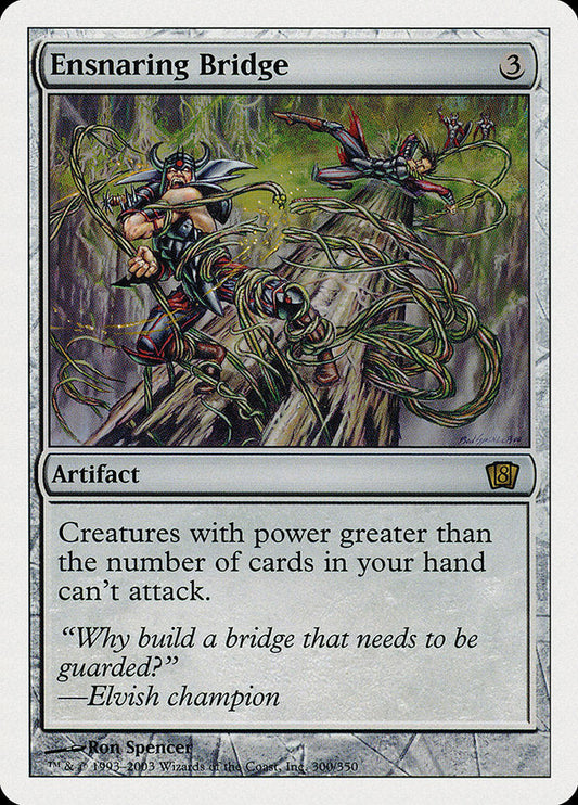 Ensnaring Bridge [Eighth Edition] Foil