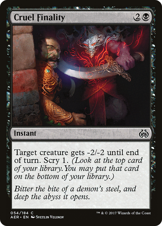 Cruel Finality [Aether Revolt] Foil
