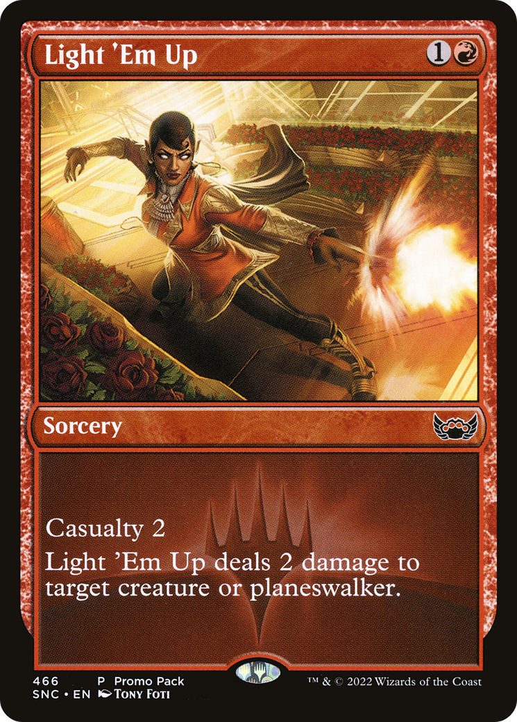 Light 'Em Up (Promo Pack) [Streets of New Capenna] Foil