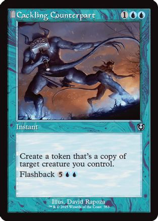 Cackling Counterpart (Retro Frame) (INR353)  - Innistrad Remastered | Silver Goblin