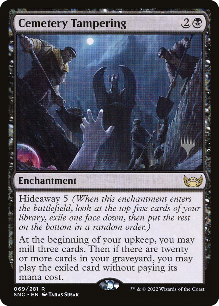 Cemetery Tampering (Promo Pack) [Streets of New Capenna Promos] | Silver Goblin