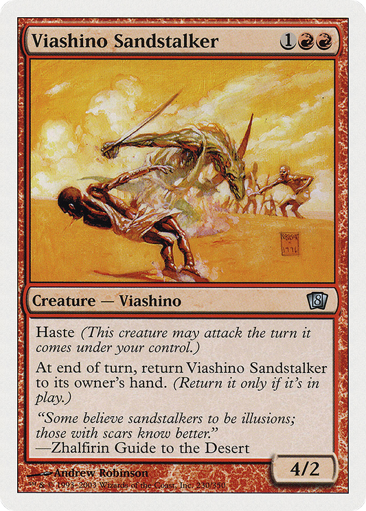 Viashino Sandstalker (230) - Eighth Edition