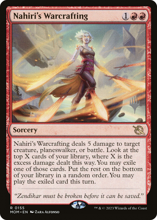 Nahiri's Warcrafting (Promo Pack) [March of the Machine Promos] Foil