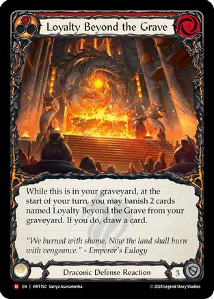 Loyalty Beyond the Grave (HNT150) - The Hunted Rainbow Foil