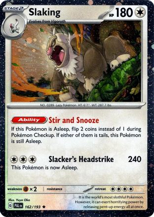 Slaking (Cosmos Holo) (162) Holofoil  - Miscellaneous Cards & Products
