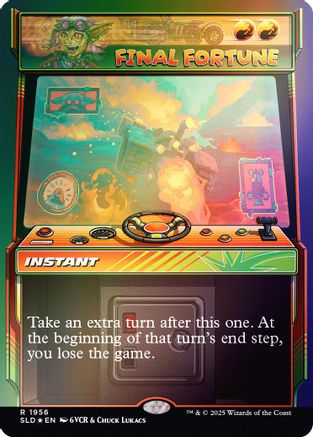 Final Fortune (Rainbow Foil) (1956) Foil - Secret Lair Drop Series