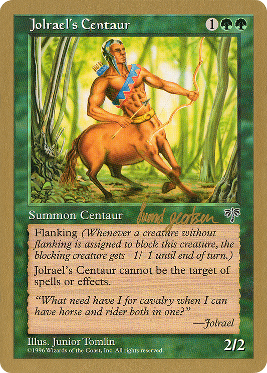 Jolrael's Centaur (Svend Geertsen) [World Championship Decks 1997]