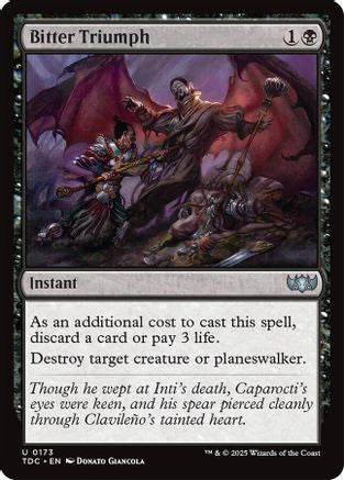 Bitter Triumph (173) - Commander: Tarkir: Dragonstorm