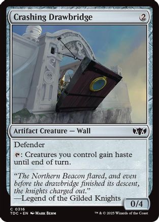 Crashing Drawbridge (316) - Commander: Tarkir: Dragonstorm