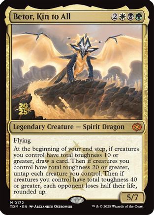Betor, Kin to All (172) - Prerelease Cards
