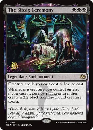 The Sibsig Ceremony (091) Foil - Prerelease Cards