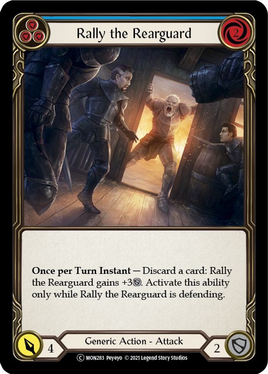 Rally the Rearguard (Blue) [U-MON283-RF] (Monarch Unlimited)  Unlimited Rainbow Foil | Silver Goblin