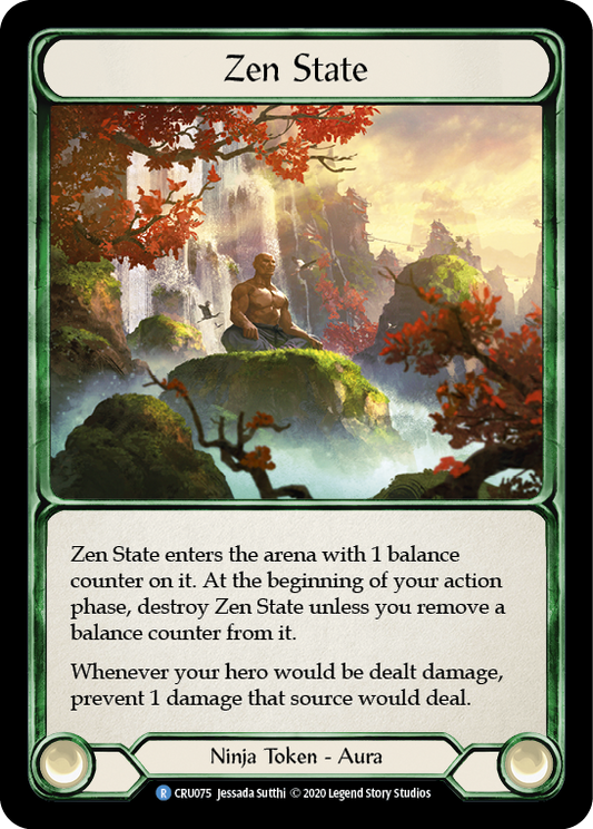 Zen State 1st Edition  (CRU075) - Crucible of War