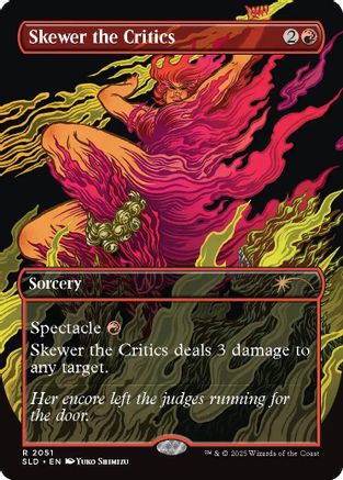 Skewer the Critics (2051) - Secret Lair Drop