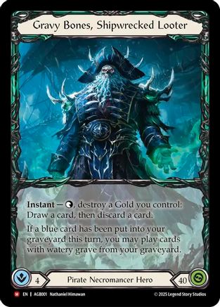 Gravy Bones, Shipwrecked Looter (AGB001)  - Armory Deck: Gravy Bones