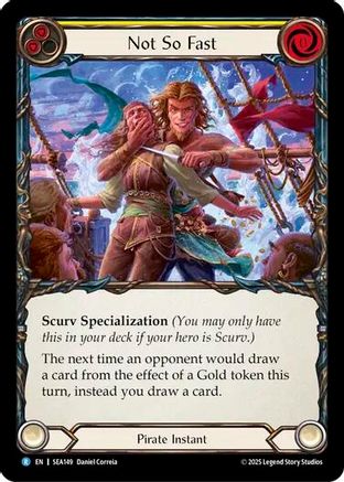 Not So Fast (SEA149) Rainbow Foil - High Seas