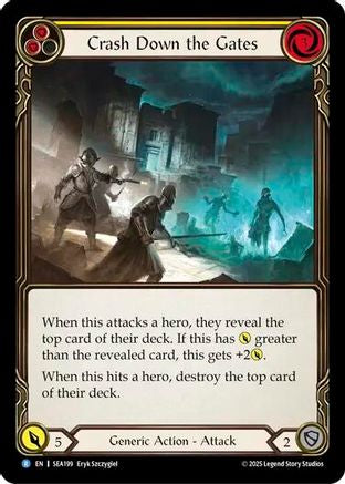 Crash Down the Gates (Yellow) (SEA199) Rainbow Foil - High Seas