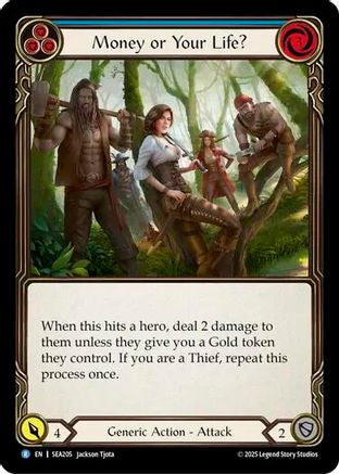 Money or Your Life? (Blue) (SEA205) Rainbow Foil - High Seas