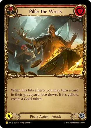 Pilfer the Wreck (Red) (Treasure) (SEA138) Cold Foil - High Seas