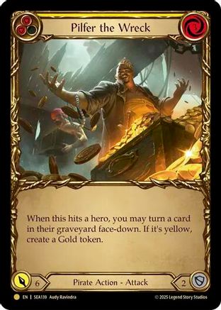 Pilfer the Wreck (Yellow) (SEA139) Cold Foil - High Seas
